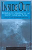 Inside out : literature, cultural politics, and identity in the new Pacific /