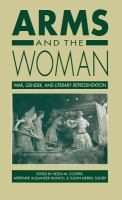 Arms and the woman : war, gender, and literary representation /