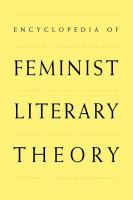 Encyclopedia of feminist literary theory /