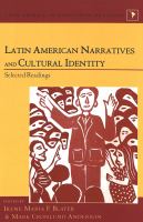 Latin American narratives and cultural identity : selected readings /