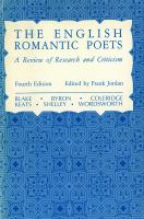 The English romantic poets : a review of research and criticism /