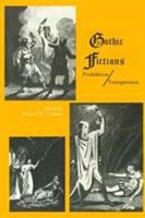 Gothic fictions : prohibition/transgression /