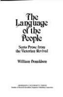 The language of the people : Scots prose from the Victorian revival /