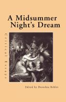 A midsummer night's dream : critical essays /