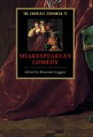 The Cambridge companion to Shakespearean comedy /