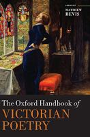 The Oxford handbook of Victorian poetry /