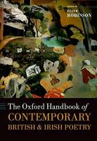 The Oxford handbook of contemporary British and Irish poetry /