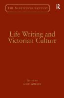 Life writing and Victorian culture /