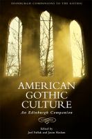 American gothic culture : an Edinburgh companion /