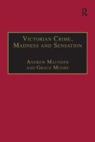 Victorian crime, madness and sensation /