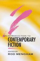 An introduction to contemporary fiction : international writing in English since 1970 /
