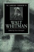 The Cambridge companion to Walt Whitman /