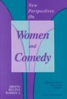 New perspectives on women and comedy /