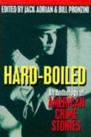 Hard-boiled : an anthology of American crime stories /