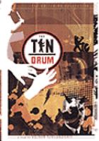Die Blechtrommel The tin drum /