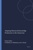 Adapting historical knowledge production to the classroom /