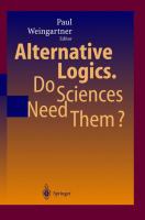 Alternative logics : do sciences need them? /