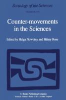 Counter-movements in the sciences : the sociology of the alternatives to big science /
