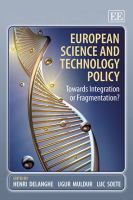European science and technology policy : towards integration or fragmentation? /