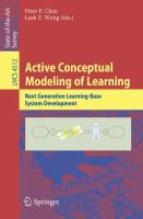 Active conceptual modeling of learning next generation learning-base system development /