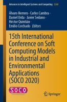 15th International Conference on Soft Computing Models in Industrial and Environmental Applications (SOCO 2020) /