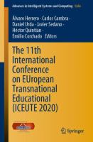 The 11th International Conference on EUropean Transnational Educational (ICEUTE 2020) /