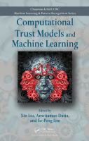 Computational trust models and machine learning /