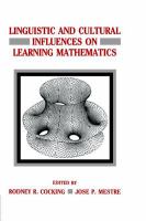Linguistic and cultural influences on learning mathematics /