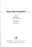 Sparse matrix computations : [proceedings] /