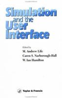 Simulation and the user interface /
