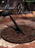 Hands on history : a resource for teaching mathematics /