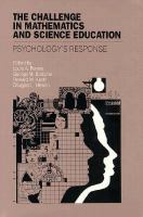 The Challenge in mathematics and science education : psychology's response /