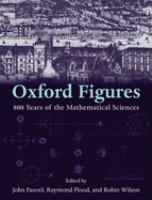 Oxford figures : 800 years of the mathematical sciences /
