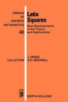 Latin squares : new developments in the theory and applications /