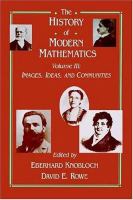 The history of modern mathematics : proceedings of the Symposium on the History of Modern Mathematics, Vassar College, Poughkeepsie, New York, June 20-24, 1989 [i.e. 1988] /
