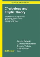 C*-algebras and elliptic theory /