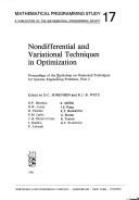Nondifferential and variational techniques in optimization : proceedings of the Workshop on Numerical Techniques for Systems Engineering Problems, part 2 /