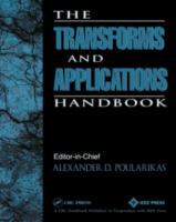 The transforms and applications handbook /