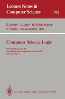 Computer science logic : 6th workshop, CSL '92, San Miniato, Italy, September 28-October 2, 1992 : selected papers /