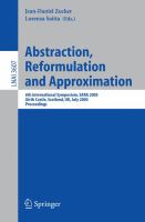 Abstraction, reformulation and approximation 6th international symposium, SARA 2005, Airth Castle, Scotland, UK, July 26-29, 2005 : proceedings /