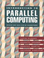 Introduction to parallel computing : design and analysis of algorithms /