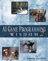AI game programming wisdom 2 /