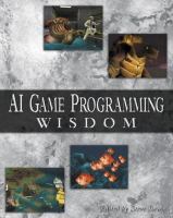 AI game programming wisdom /