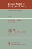 VDM '88 : VDM, the way ahead : 2nd VDM-Europe symposium, Dublin, Ireland, September, 1988 : proceedings /