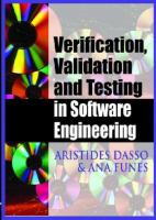 Verification, validation and testing in software engineering /