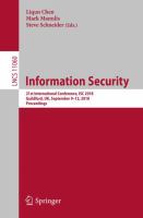 Information Security 21st International Conference, ISC 2018, Guildford, UK, September 9–12, 2018, Proceedings /