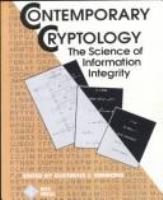 Contemporary cryptology : the science of information integrity /