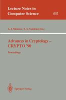 Advances in cryptology--CRYPTO '90 : proceedings /