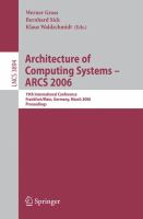 Architecture of computing systems, ARCS 2006 19th International Conference, Frankfurt/Main, Germany, March 13-16, 2006 : proceedings /