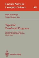 Types for proofs and programs : international workshop TYPES '93, Nijmegen, The Netherlands, May 24-28, 1993 : selected papers /